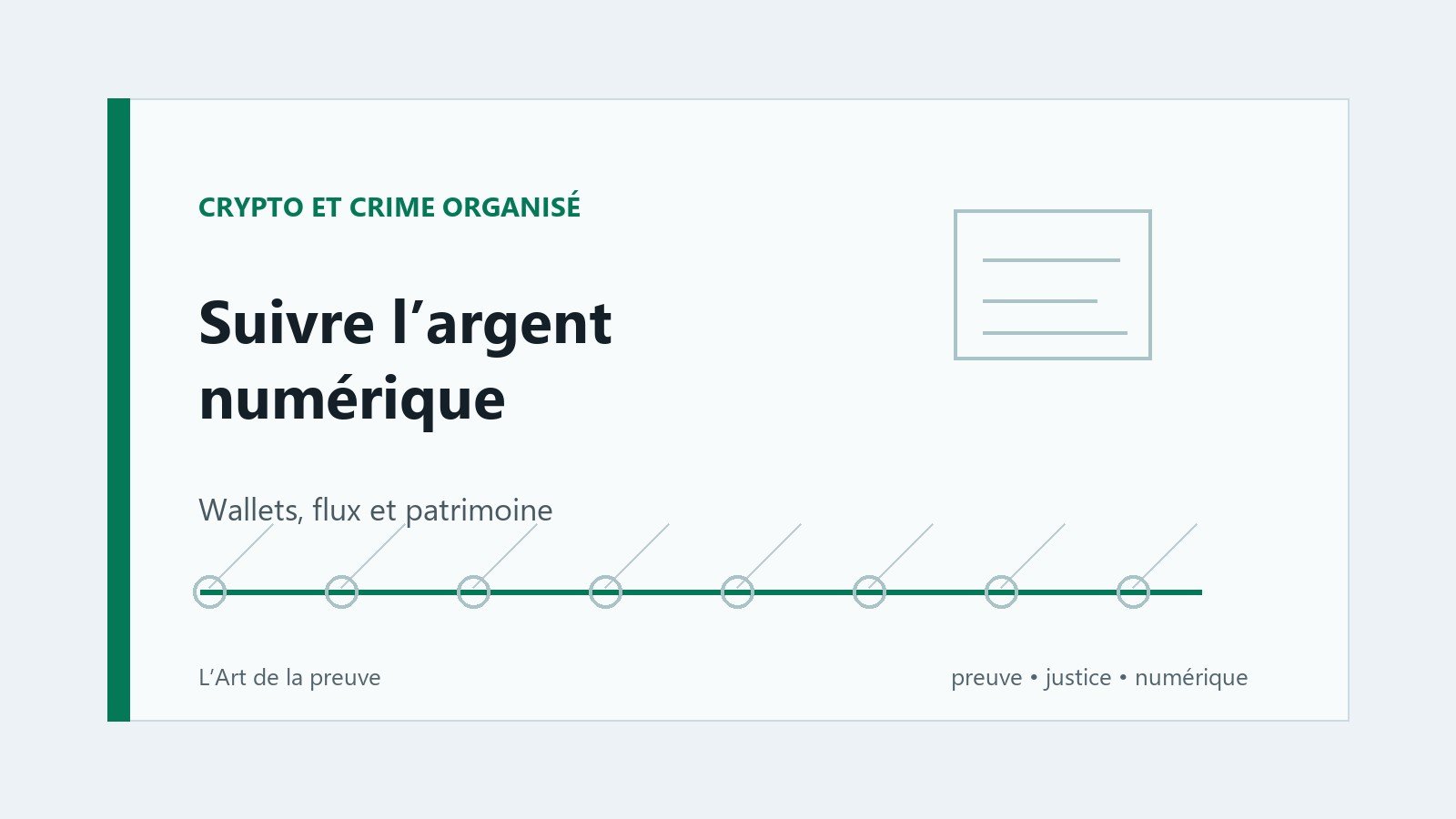 Crypto, enlèvements et blanchiment : comment les enquêteurs suivent l&rsquo;argent numérique