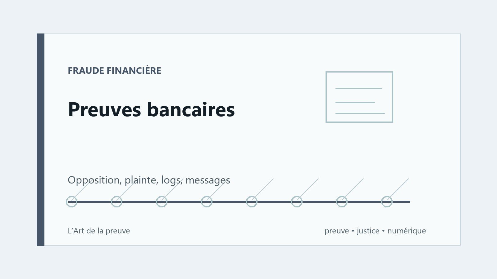 Fraude bancaire et usurpation : quelles traces donner à la banque et à la police ?