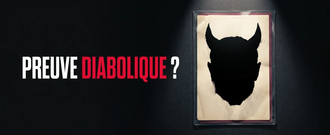 Preuve diabolique : définition simple et exemples en justice